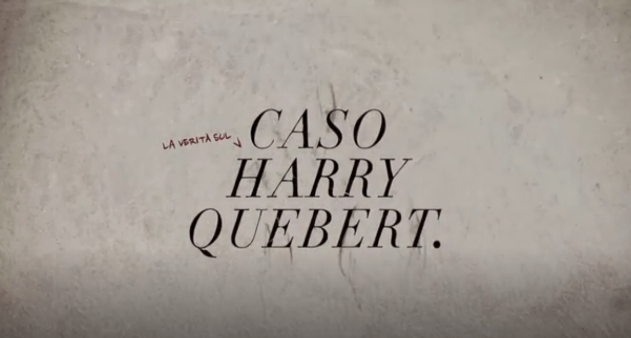 La verita' sul caso Harry Quebert 