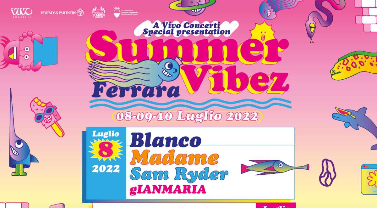 Summer Vibez Festival Ferrara