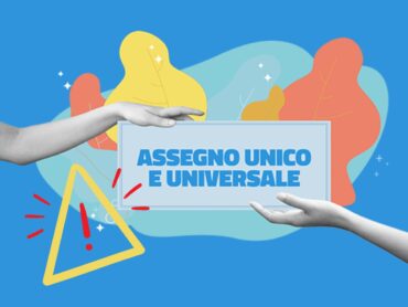 scritta assegno unico universale e simbolo pericolo