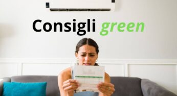 Vuoi risparmiare sul gas e sulla luce di casa? Ecco tutti i consigli green per dimezzare le bollette