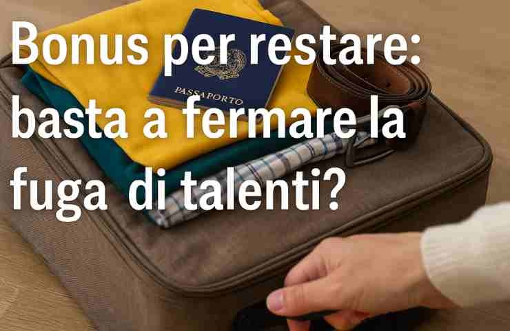 Passaporto in valigia e scritta Bonus per restare